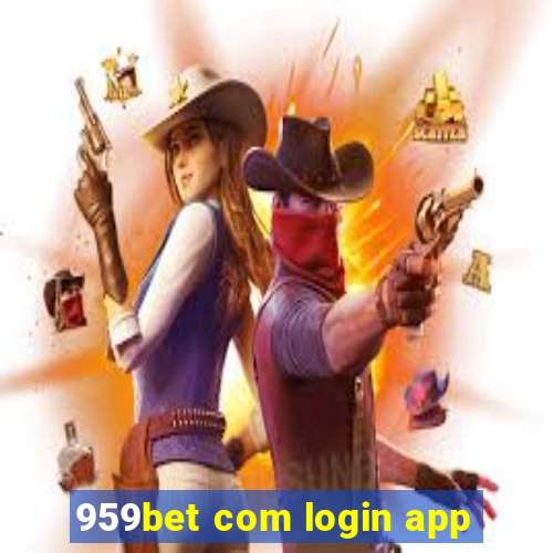 959bet com login app